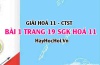 Giải bài 1 trang 19 Hoá 11 SGK Chân trời sáng tạo